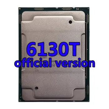 Xeon Medalie de Aur 6130T versiunea oficială CPU 22MB 2.10 GHZ 16Core/32Thread 125W Procesor LGA3647 PENTRU C621 Server Placa de baza Imagine